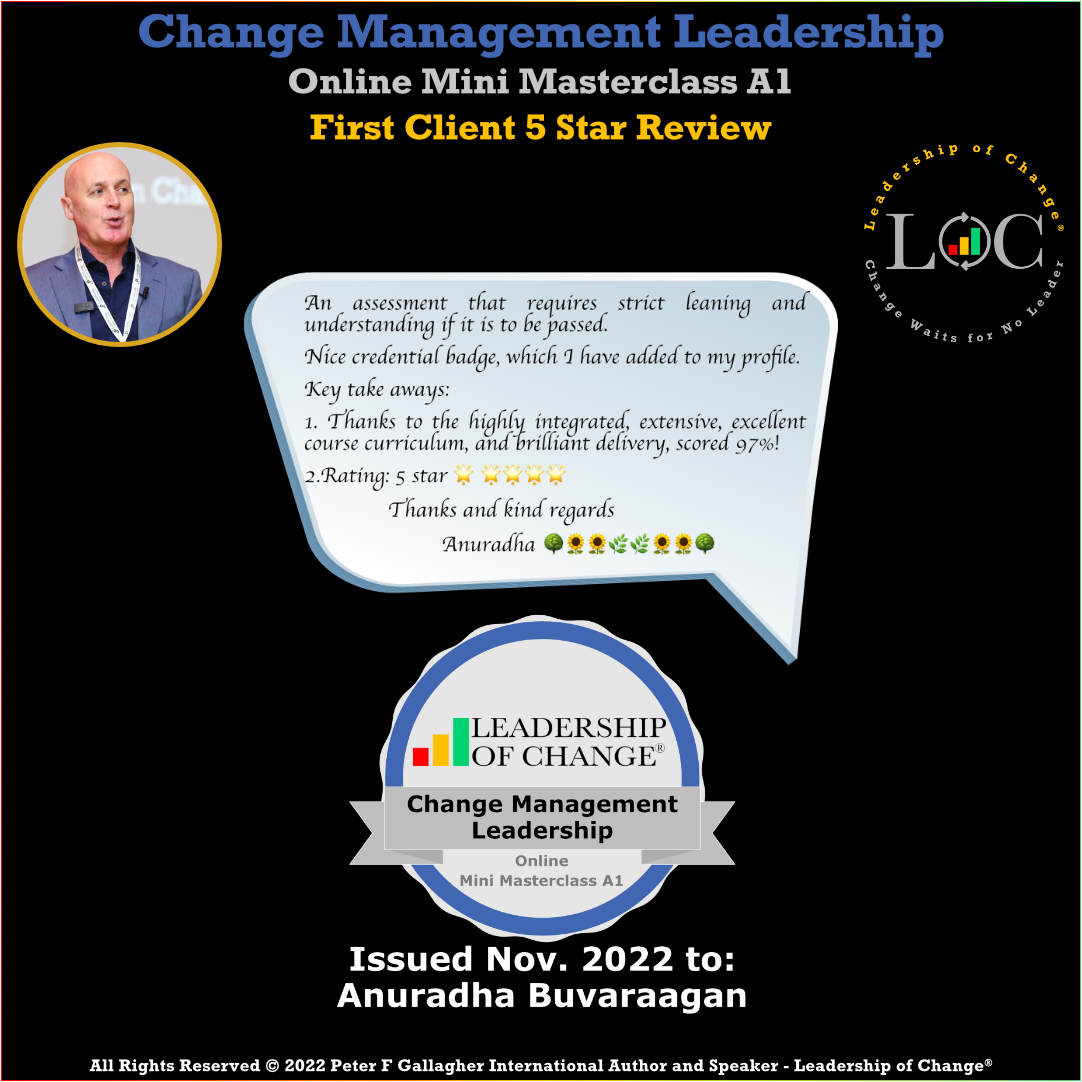 #LeadershipofChange Change Management Leadership 1ST 5-STAR CLIENT REVIEW Online Mini Masterclass A1 • 10 mini masterclass lessons on change leadership • Over 70 minutes of video • Curated reading #ChangeManagement bit.ly/3QdBdcB