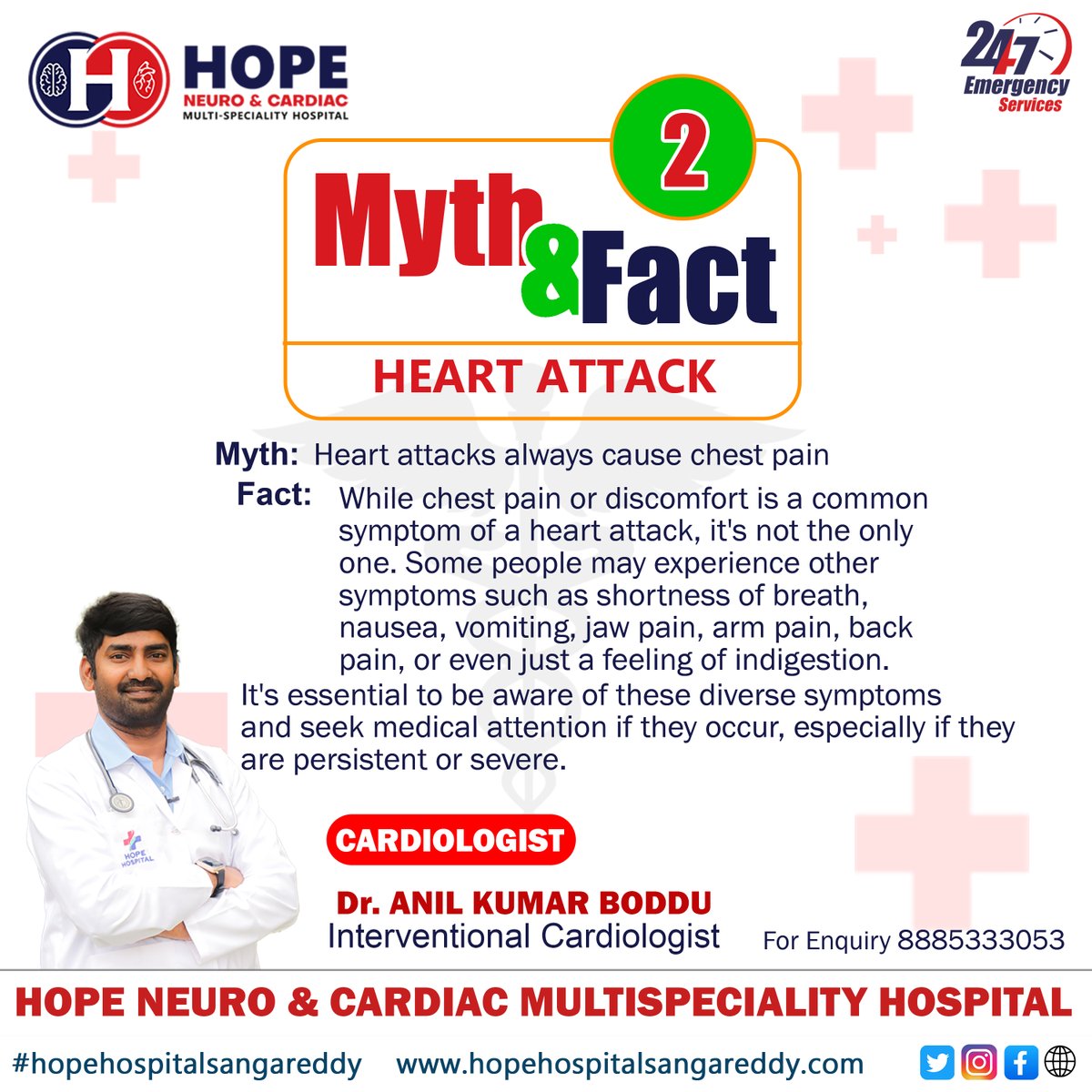 Myth & Fact about Heart Attack
Hope Neuro & Cardiac Multispecialty Hospital Sangareddy 
Dr. Anil Kumar Boddu
Interventional Cardiologist 
For Contact : 7729955455, 8885333053
#cardiology #CardiacArrest #heartproblems #pacemaker #angiogram #heartattack