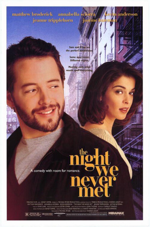 🎬MOVIE HISTORY: 31 years ago today April 30, 1993 the movie 'The Night We Never Met' opened in theaters!

#MatthewBroderick #AnnabellaSciorra #KevinAnderson #JeanneTripplehorn #JustineBateman #ChristineBaranski #DorisRoberts #DominicChianese #TimGuinee #BradleyWhite #GregGermann