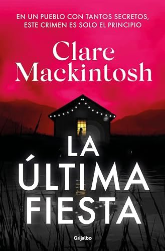 📖 > LA ÚLTIMA FIESTA de @claremackint0sh hoy en el especial #KindleFlash #DiaDelTrabajador a 2,84€ 🛍️ >> amzn.to/4b0wm6e | @GrijalboActual |