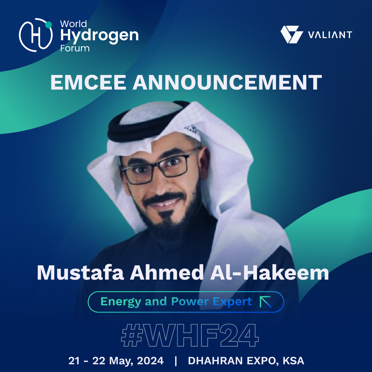 We are thrilled to announce that Mustafa Ahmed Al-Hakeem, Energy and Power Expert will be emceeing at the World Hydrogen Forum.

Register today at tinyurl.com/4mwayx9n

#whf #worldhydrogenforum #hydrogen #dhahranexpo #saudiarabia #dammam #hydrogenenergy #hydrogeneconomy