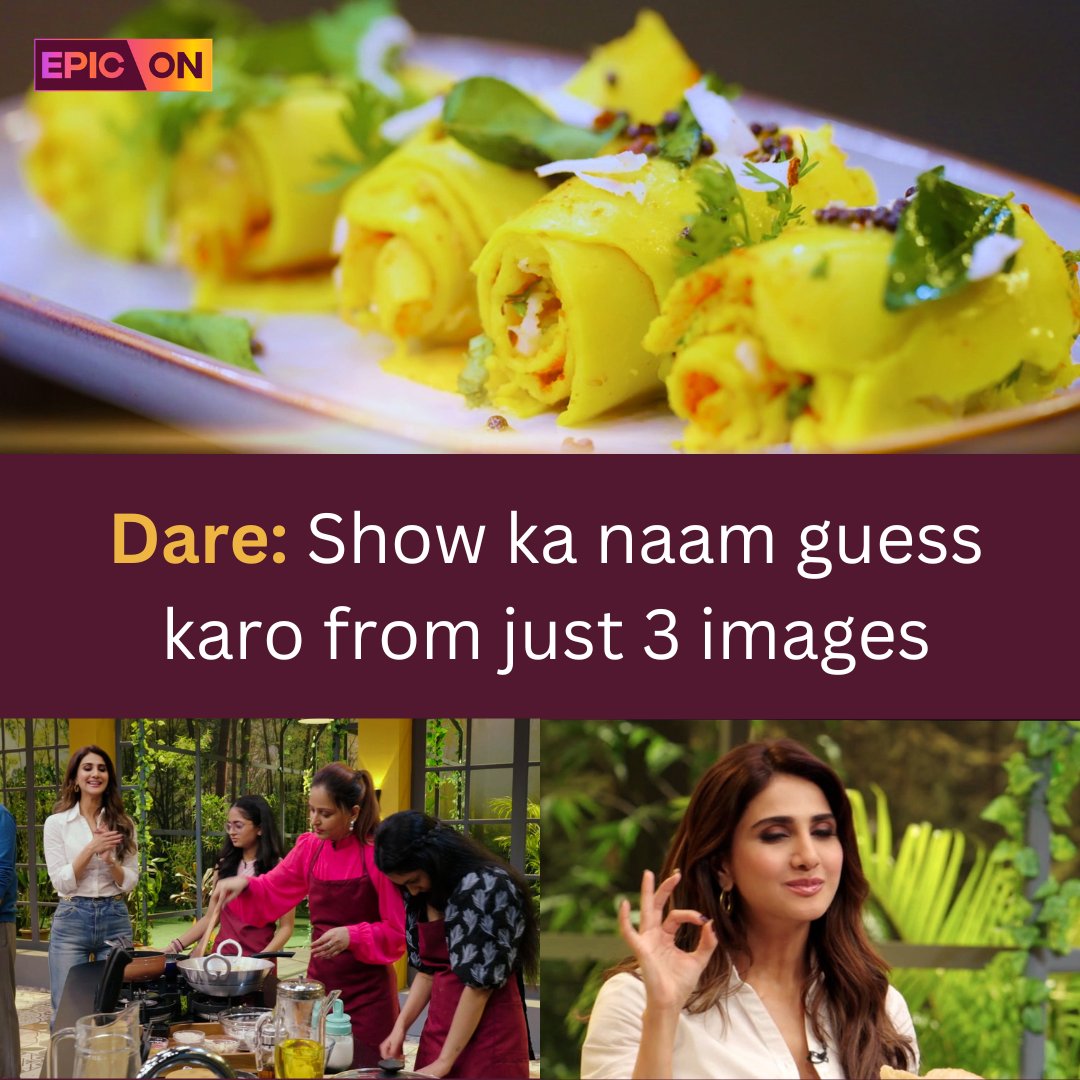 Take the EPIC challenge! 🌟
Can you guess the show from these snapshots?

Hint: It's a feast for the eyes and the palate! 🍽️

#epicon #epiconchallenge #culinaryadventure #guesstheshow #vaanikapoor #daregame