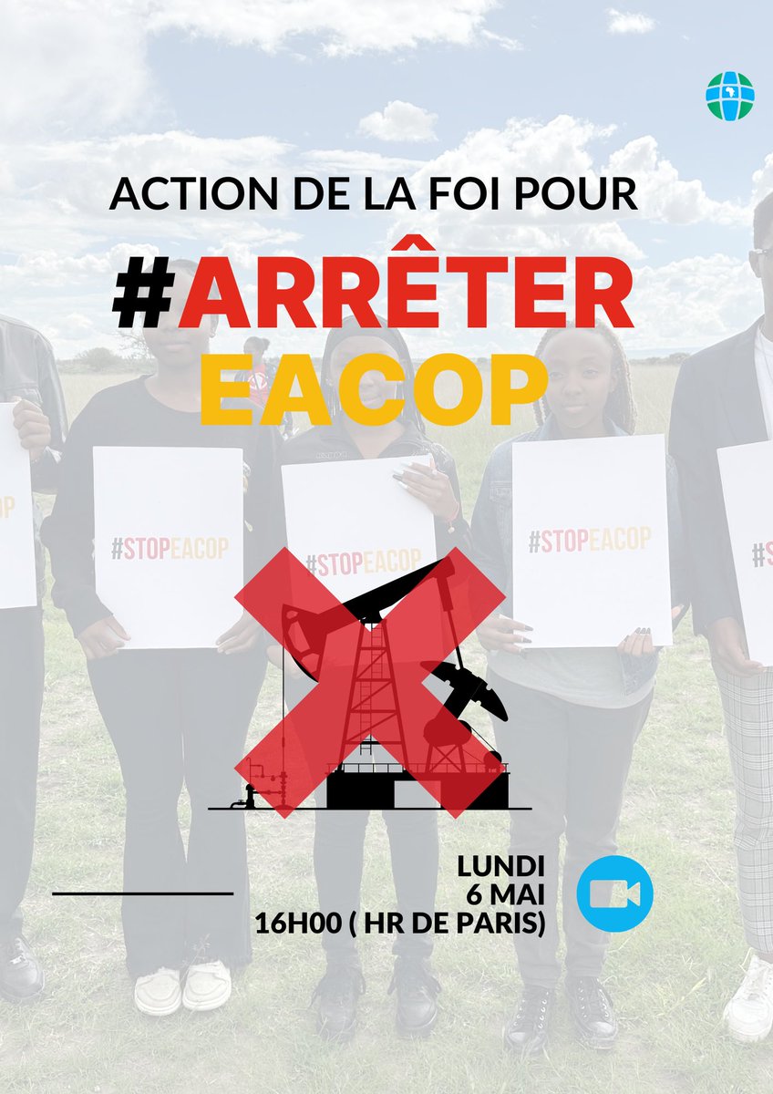 Bonjour, Vous êtes cordialement invité à un webinaire Zoom le 6 mai 2024 à 17h00 heure de Nairobi. Nous discuterons du thème 'Action de foi : Unis pour arrêter l'EACOP'.