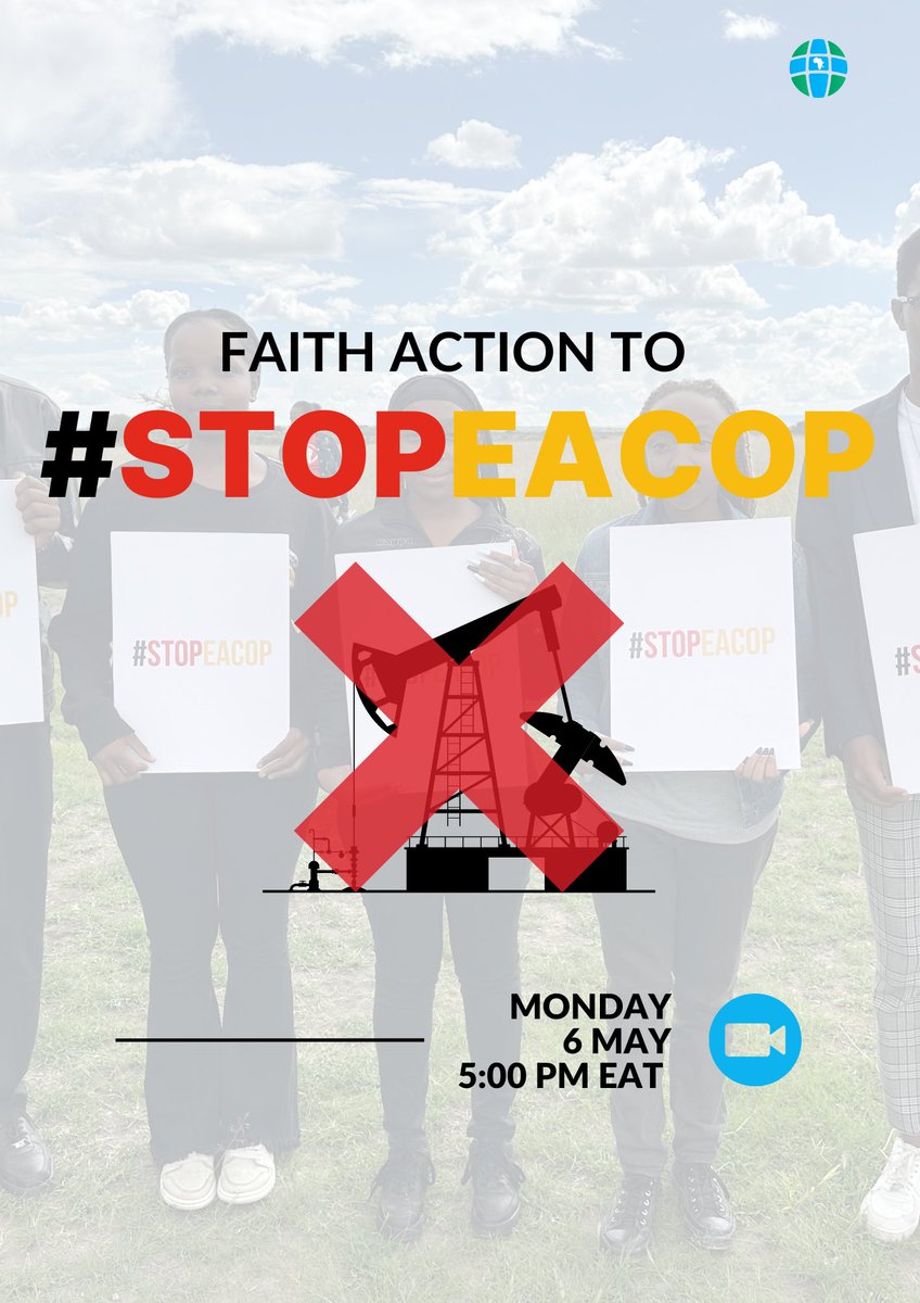 Hey, You're cordially invited to a Zoom webinar on May 6, 2024, at 05:00 PM Nairobi time. We'll be discussing 'Faith Action: Uniting to Stop EACOP.'