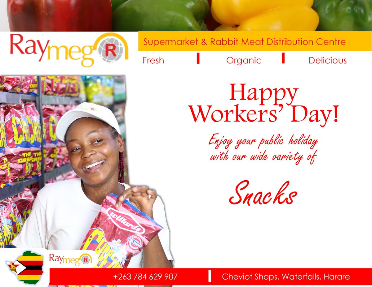 Happy Workers' Day Zimbabweans! Visit Raymeg Supermarket and Rabbit Meat Distribution Centre  for all your quality and affordable groceries. 
#affordable #raymegrabbit #BestPricesinTown #ovenfresh #farmfresh