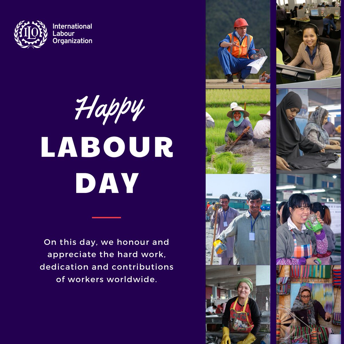 The ILO extends warm wishes to all workers on this #LabourDay!