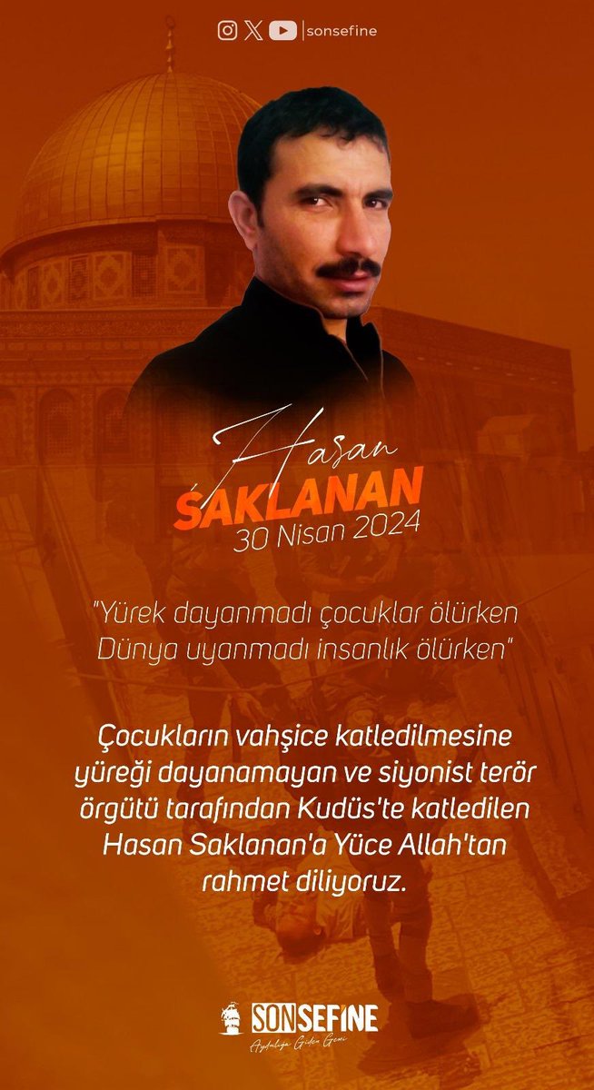 'Yürek dayanmadı çocuklar ölürken Dünya uyanmadı insanlık ölürken' Çocukların vahşice katledilmesine yüreği dayanamayan ve siyonist terör örgütü tarafından Kudüs'te katledilen Hasan Saklanan'a Yüce Allah'tan rahmet diliyoruz. . #kudüs #şehid #hasan #1MAYIS