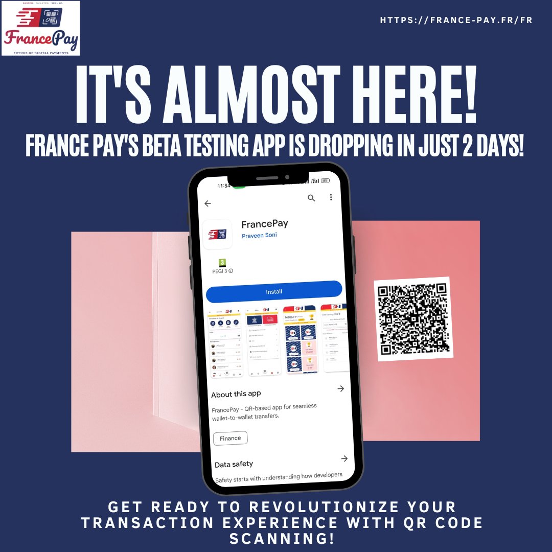 It's almost here! France Pay's beta Testing app is dropping in just 2 days! Get ready to revolutionize your transaction experience with QR code scanning!

Install the app now: 
play.google.com/store/apps/det… 
 
***Visit  Now***
france-pay.fr/fr 

#BetaLaunch #QRRevolution