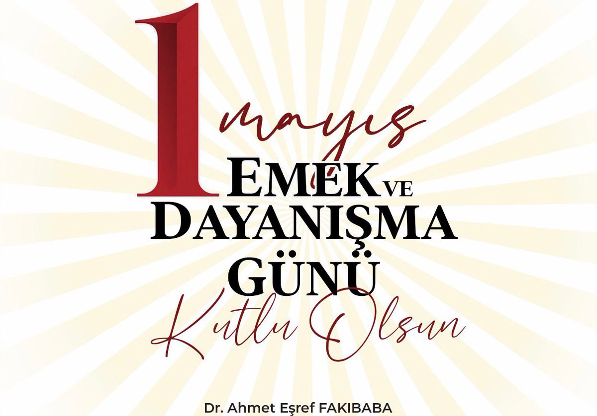 1 Mayıs Emek ve İşçi Bayramı vesilesi ile tüm işçi ve emekçi kardeşlerimin #1MAYIS Emek ve Dayanışma Günü’nü kutluyorum.