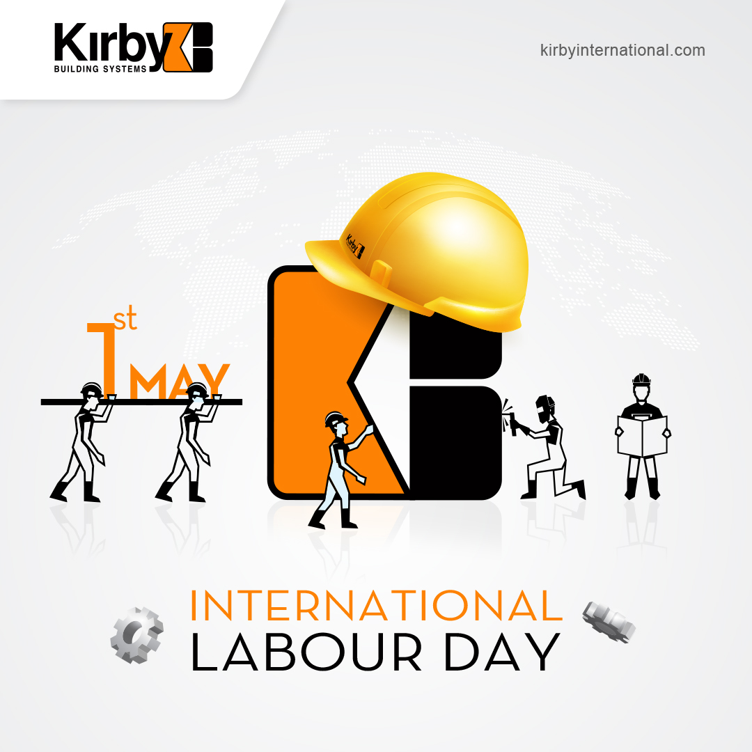 Kirby Building Systems acknowledges the contributions and achievements of workers worldwide. We appreciate their efforts in making our lives better. We wish a brighter future for all our workers across the globe. Happy Labour Day!