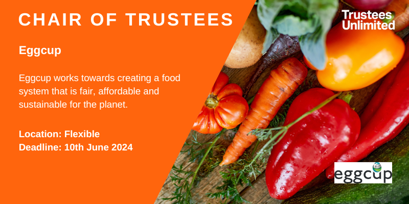 **NEW CHAIR OF TRUSTEES ROLE**

Eggcup

More info: ow.ly/fLV250QS0xk

Deadline: 10th June 2024

#Eggcup14 #BoardChair #NonprofitLeadership #CharityLeadership #SustainableDevelopment #CommunityEngagement #EnvironmentalInitiatives #LeadershipOpportunity