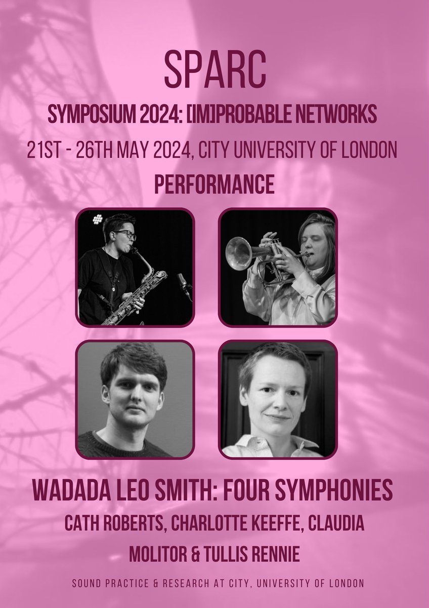 PLAYERS at SPARC: Cath Roberts, Charlotte Keeffe, Claudia Molitor and Tullis Rennie Really looking forward to our Friday 24th May evening concert, featuring the inspiring Wadada Leo Smith: Four Symphonies. Grab your tickets at our site: city.ac.uk/news-and-event…