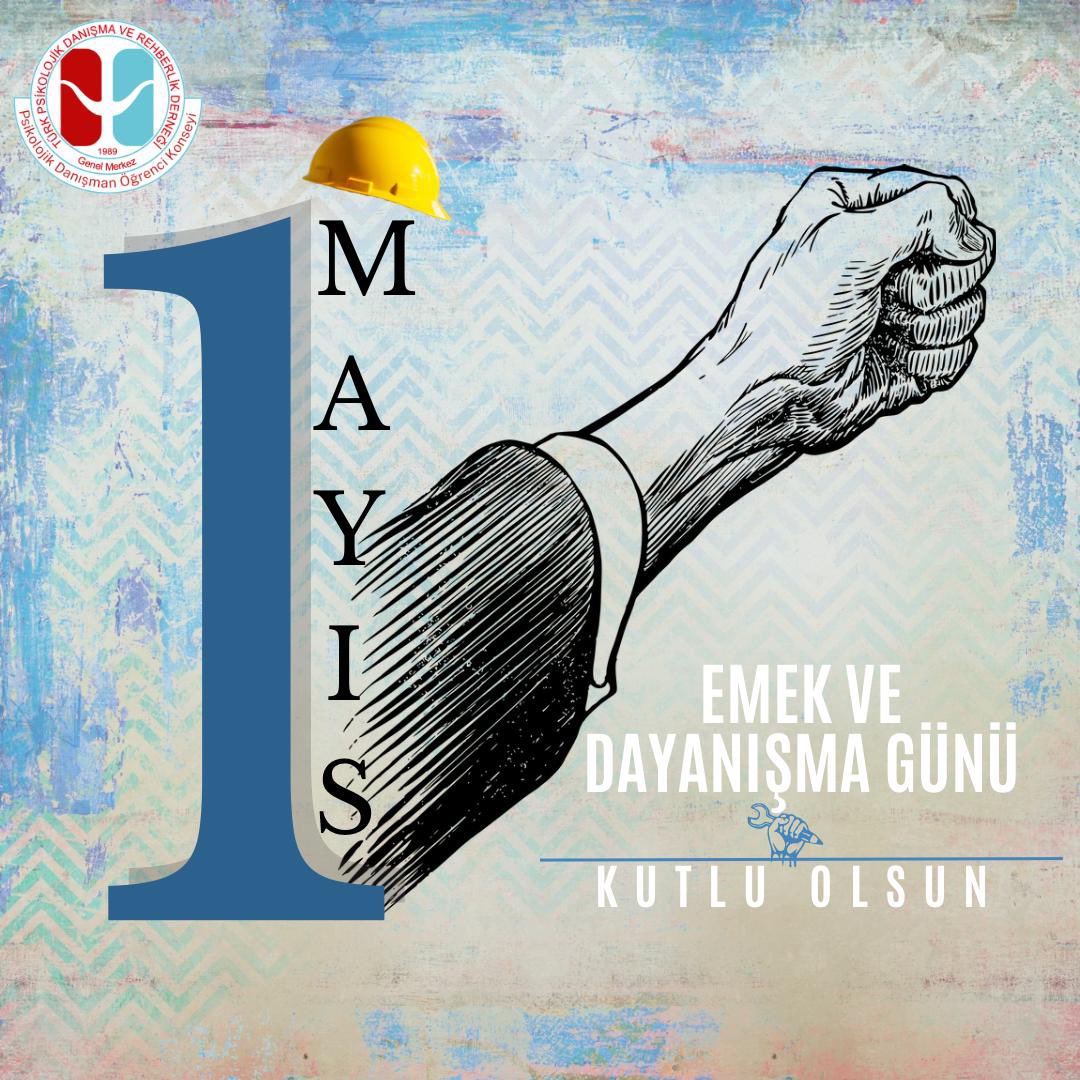 Emeğin, emektarın, alın terinin, dayanışma ve yardımlaşmanın günü olan 1 Mayıs Emek ve Dayanışma Günü kutlu olsun.

<a href="/mesutyldrm_pdr/">Mesut YILDIRIM</a> 
<a href="/kaan_pd/">Kaan Bilgiç</a> 
<a href="/turkpdrdernegi/">Türk PDR Der- Psikolojik Danışma ve Rehberlik</a> 
<a href="/pdrogrencileri/">PDOK</a>