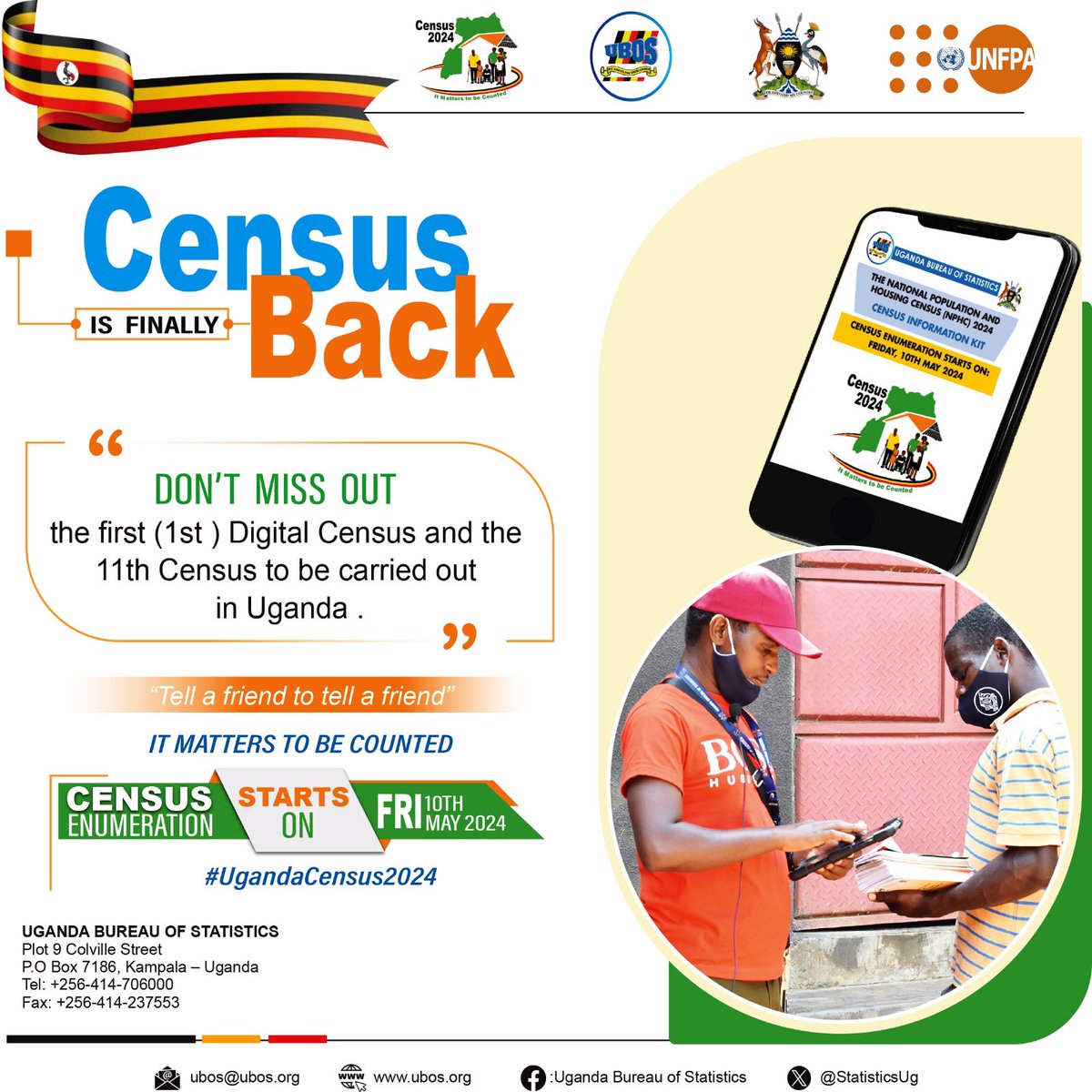 Census is finally Back! 

The #UgandaCensus2024 will take place on 10th May & will be the 1st digital / paperless census which will reduce data processing time & ensure timely release of the results.

I encourage you all to participate because It matters to be counted.