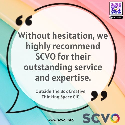 Wow, thank you for your constructive feedback on our funding application. You’re amazing at what you do! Find out more about SCVO by visiting: scvo.info