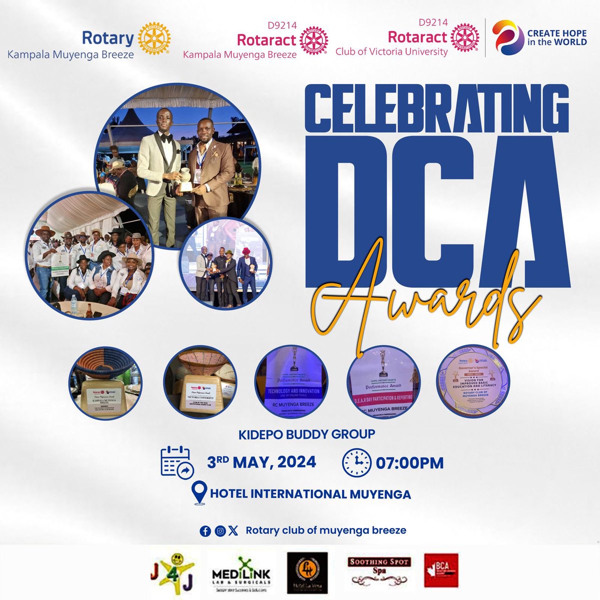 Joining hands in celebration as the Rotary Club of Kampala Muyenga Breeze proudly cheers on with its offsprings, 💃 Rotaract Club of Victoria University and Rotaract Club of Kampala Muyenga Breeze Venue: Hotel International Muyenga Date: 3rd May 2024 Time: 7:00pm #99thDCA