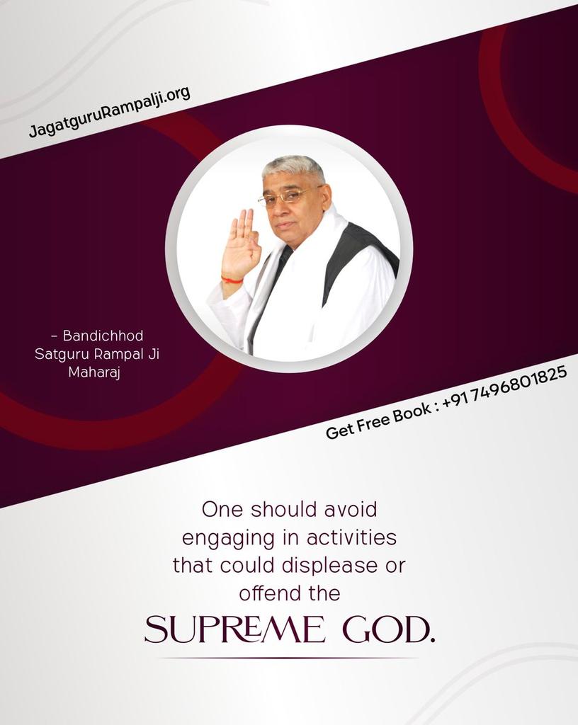 #GodMorningWednesday 
One should avoid engaging in activities that could displease or offend the
SUPREME GOD.
~ Bandichhod SatGuru Rampal Ji Maharaj
Must Watch Sadhna tv7:30 PM
Visit our Saint Rampal Ji Maharaj YouTube Channel for More Information #wednesdaythought