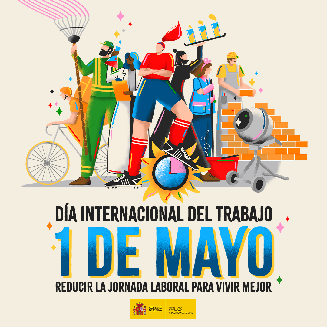 🗓En 1890 luchamos por la jornada de 8 horas y la prohibición del trabajo infantil. ⌚️134 años después, este #1deMayo reivindicamos 'Reducir la jornada laboral para vivir mejor' ✅Más tiempo para la vida y la salud ✅Sin reducir salarios 🔄Más impulso a la Economía #1demayo