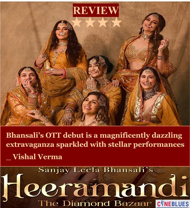 My #Heeramandi #review 
#SanjayLeelaBhansali OTT debut is a magnificently dazzling extravaganza sparkled with stellar performances
⭐️⭐️⭐️⭐️
#HeeramandiOnNetflix #BhansaliMusic
@bhansali_produc @prerna982 @mkoirala #SonakshiSinha @aditiraohydari @sharminsegal