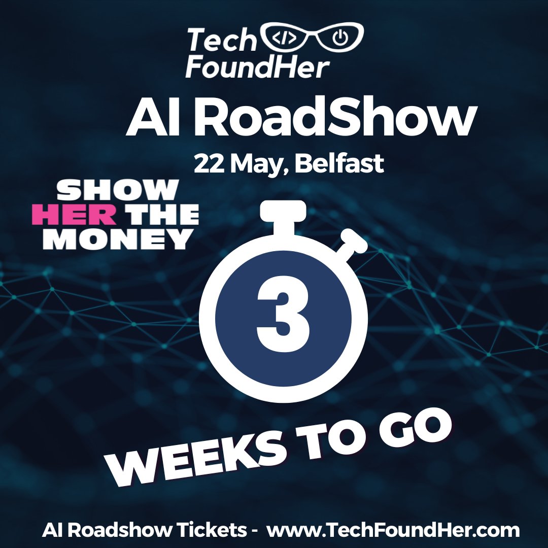 Yeah 3 weeks to go! Time to book your ticket eventbrite.ie/e/techfoundher… Join us at the MAC Let's get more women harnessing tech and AI to have more impact. @mairead_mackle @bredamccague @AmandaFBelfast @WWCodeBelfast @LeanInBelfast @womenintech_bfs @MonicaBelfast @WTMBelfast