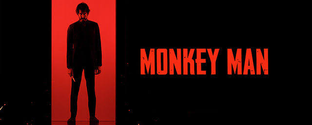 Finally, 

#nw: Monkey Man