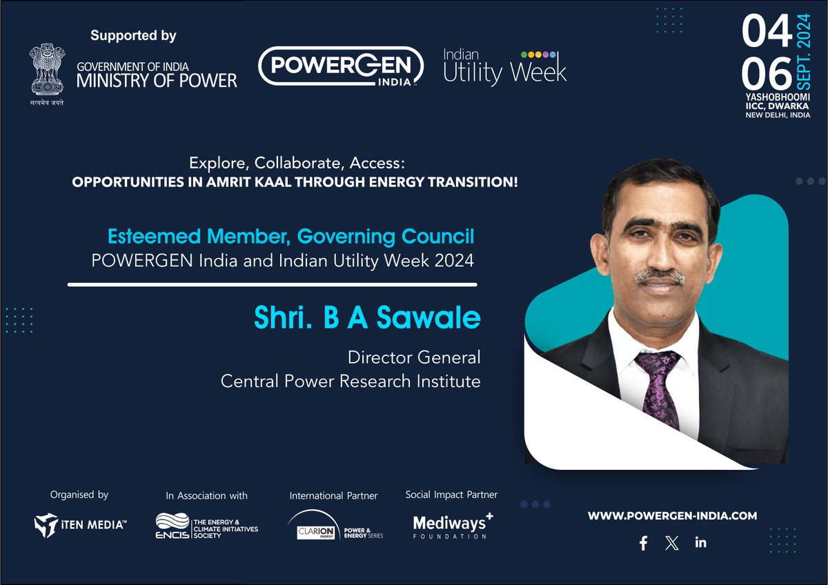 We are delighted to announce & extend a warm welcome to Shri. B.A Sawale, DG, @CPRI_MoP  as our Esteemed Member of the Governing Council for @PowerGenIndia & @IndianUtilityWk 2024.

Connect with +91-9990401916 | hansika@itenmedia.in

#utilities #powerdistribution #PGIndia #iuw