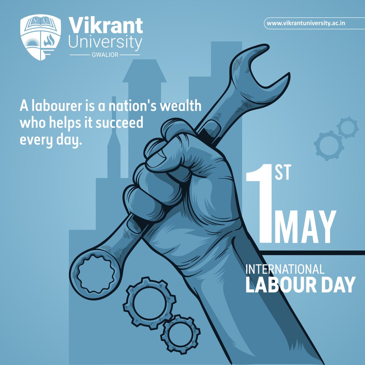 May this day be a celebration of the hard work and dedication of all workers. Wishing everyone success, prosperity, and fulfillment in their endeavors.

#LabourDay #InternationalLabourDay #VikrantUniversity #VikrantGroupofInstitutions #Gwalior #Indore #MadhyaPradesh #India