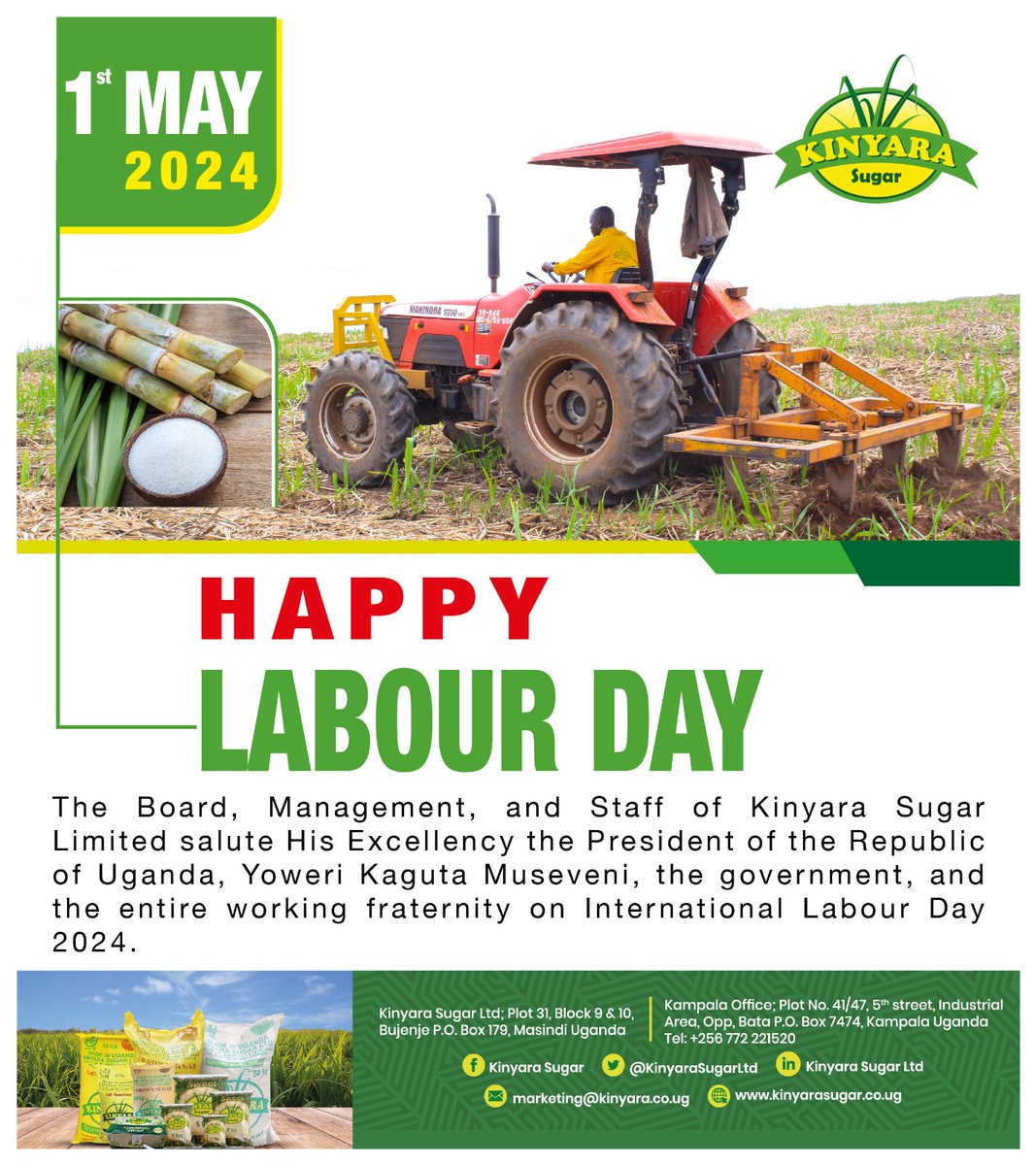 We wish you an #IrresistiblySweet Labour Day 2024 celebrations. #WeAreKinyaraSugar #KinyaraSugarLtd #LabourDay