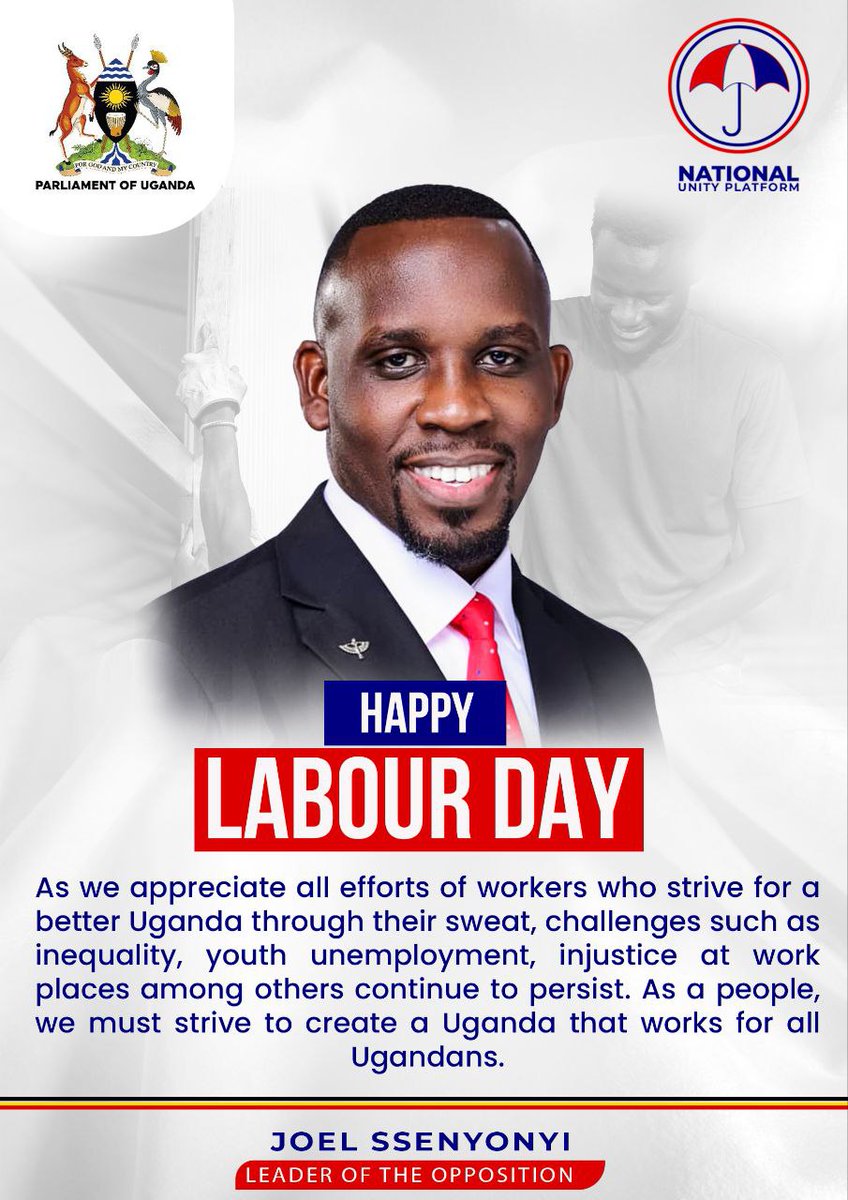 Happy Labour Day folks, may God empower us to strive towards a Uganda that works for all Ugandans.