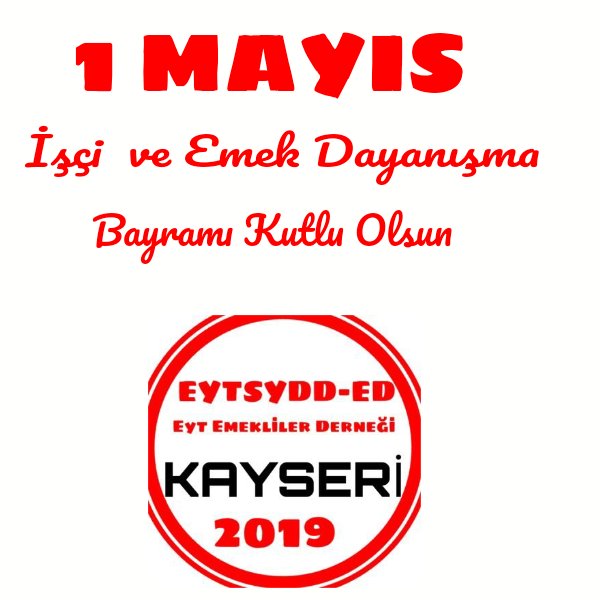 1Mayis  İşçi Emek ve Dayanışma Günü KUTLU OLSUN 
Emekliler 10.000 TLye mahkum edildi  bu günler son bulsun.
@RTErdogan
#PatronSensinEmekli