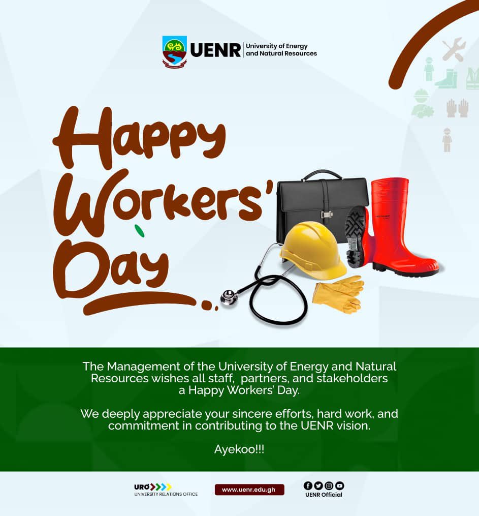 UENR celebrates the unsung hero’s behind our success. Happy workers’ day to all staff and Ghanaians. #Uenr #Uenrishome #May #May1st #MayDay