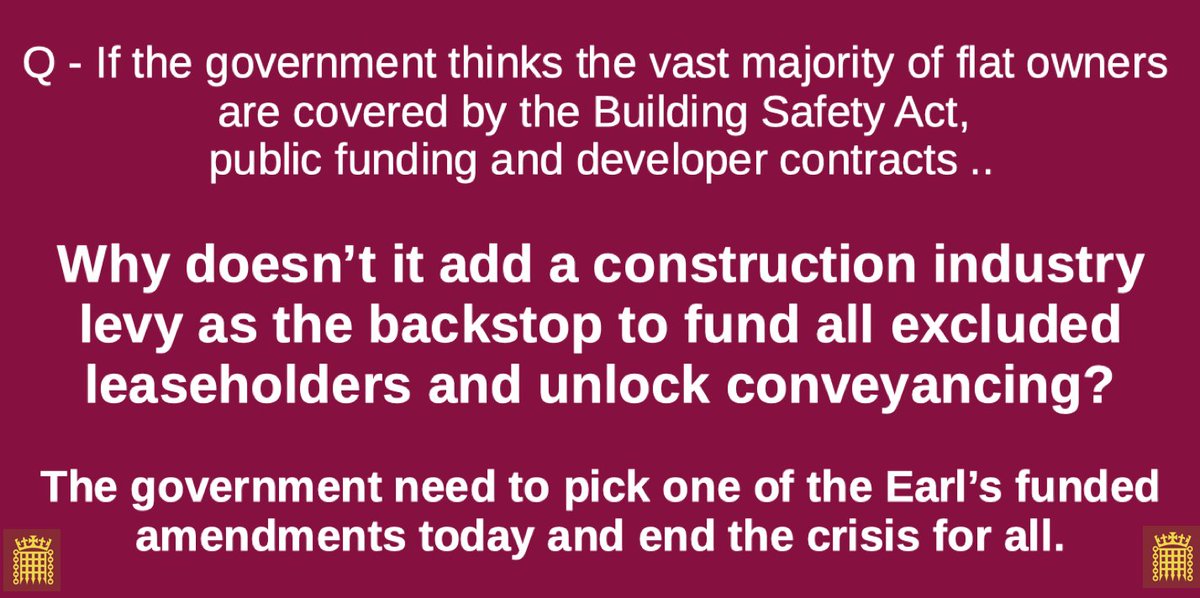 A key question for the government on why they won't fix the #BuildingSafetyCrisis ... More on the Earl of Lytton's two solutions to the building safety crisis here being debated today: ➡️ buildingsafetyscheme.org/leasehold-and-…