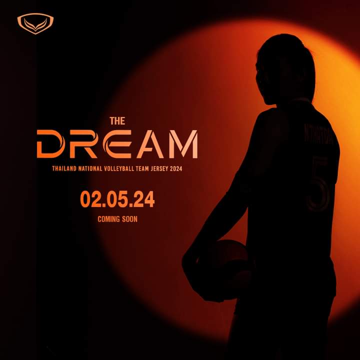 “𝐓𝐇𝐄 𝐃𝐑𝐄𝐀𝐌”
𝐓𝐇𝐀𝐈𝐋𝐀𝐍𝐃 𝐍𝐀𝐓𝐈𝐎𝐍𝐀𝐋 𝐕𝐎𝐋𝐋𝐄𝐘𝐁𝐀𝐋𝐋 𝐓𝐄𝐀𝐌 𝐉𝐄𝐑𝐒𝐄𝐘 𝟐𝟎𝟐𝟒

𝐂𝐎𝐌𝐈𝐍𝐆 𝐒𝐎𝐎𝐍
𝟎𝟐.𝟎𝟓.𝟐𝟒

#GrandSport #Volleyball #NewCollection2024
#TheDream #สู่ความฝันอันยิ่งใหญ่ #ไปด้วยกัน
#ThailandNationalVolleyballTeamJersey2024