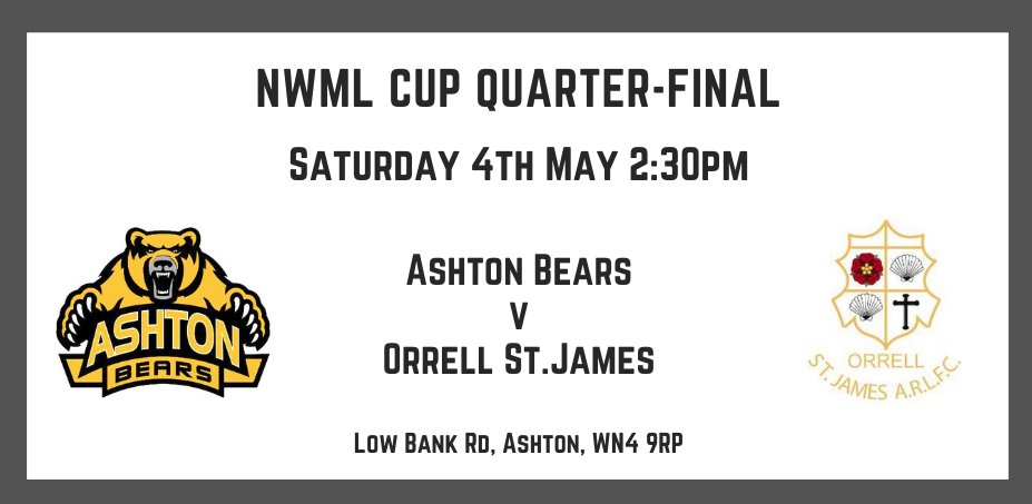 OPEN AGE FIXTURE We make our long-awaited return to Bear Park this weekend as we welcome @OSJARLFC in the Quarter-Final of the NWML Cup. It's been a long time since we played at home; get there and support us if you can 🐻🏉👍