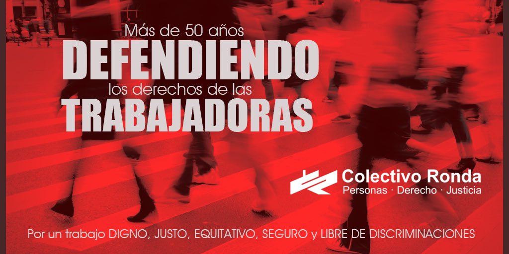 Por un trabajo digno, estable, con salarios justos, seguro y libre de discriminaciones. En las calles y en los centros de trabajo, organizadas para defender y ampliar lo que nadie nos regaló: nuestros derechos laborales