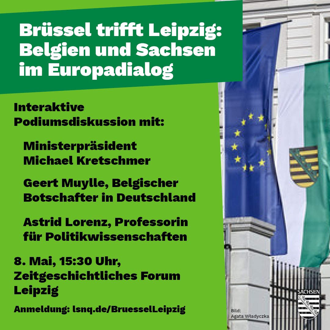 Podiumsdiskussion über Chancen & Herausforderungen der #EU mit @MPKretschmer, Belgiens Botschafter in Deutschland @MuylleGeert & Politikprofessorin A. Lorenz. 8. Mai, 15:30 Uhr im Zeitgeschichtlichen Forum #Leipzig. Anmeldung bis zum 6. Mai: lsnq.de/BruesselLeipzig @hdg_museen
