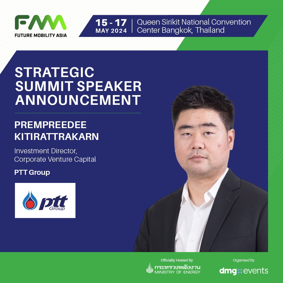 Prempreedee Kitirattrakarn, Investment Director, Corporate Venture Capital, PTT Group, will be speaking at the Future Mobility Asia Strategic Summit at the session titled Investor Perspective on Southeast Asia as a Mobility Hub’.