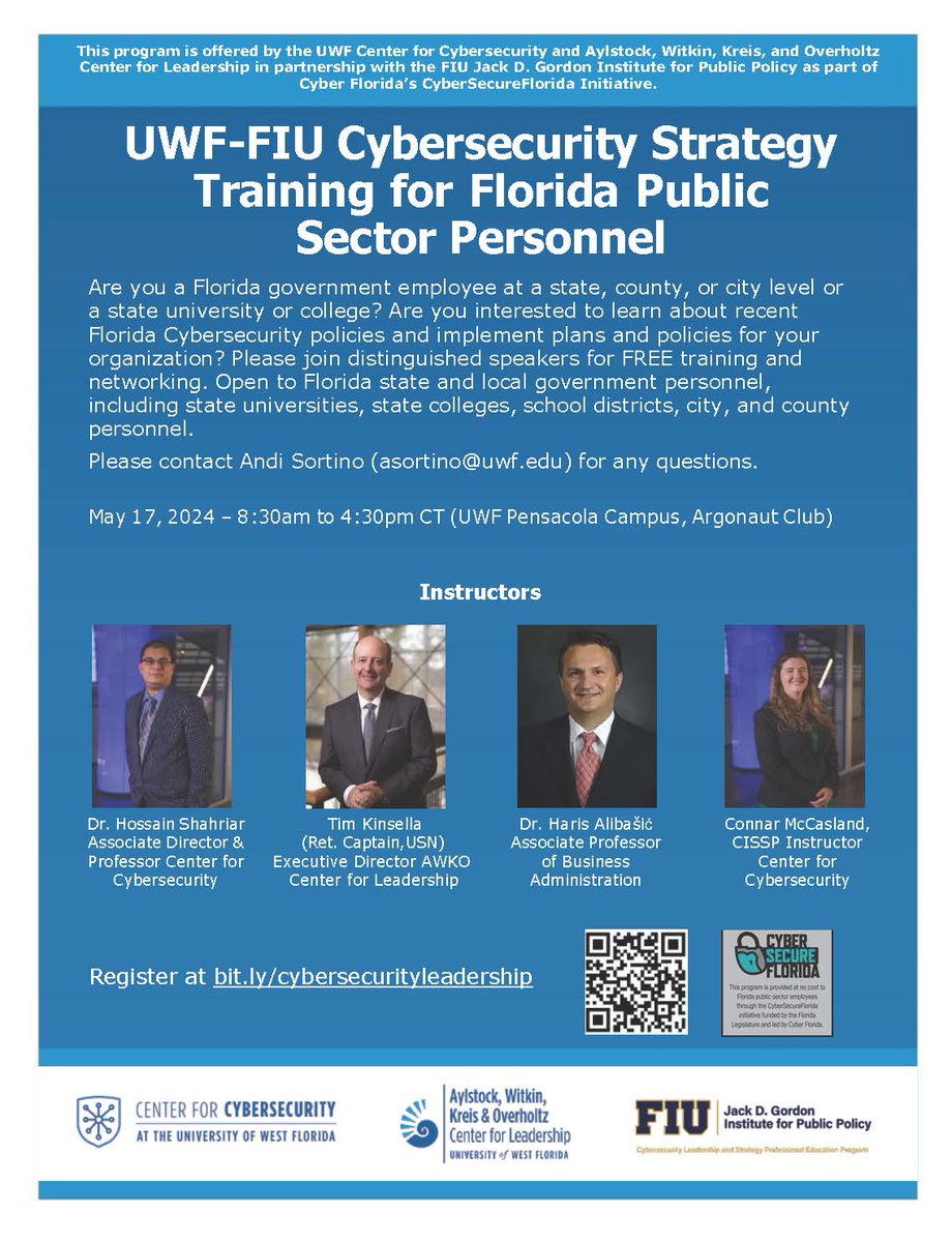May 17th is the next FREE session for Florida state & local government personnel in managerial and executive roles to learn recent Florida Cybersecurity policies & more! @UWF @CyberSecurityFL @GordonInstitute #CyberSecureFlorida #cybertraining #publicsector #cybersecuritystrategy