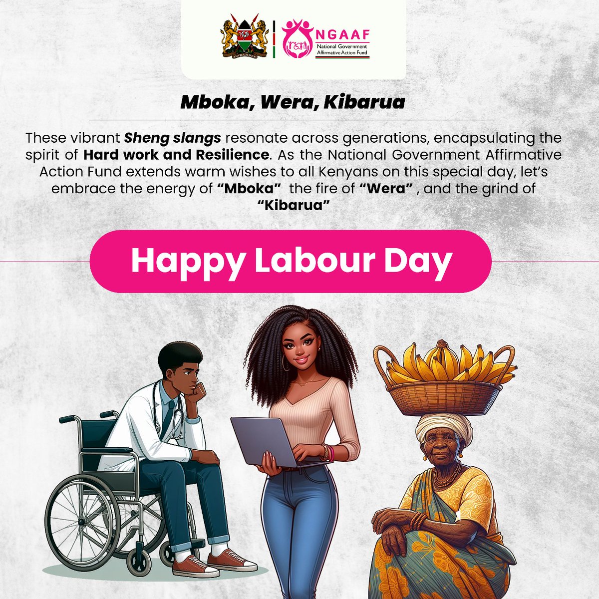 National Government Affirmative Action Fund (@ngaaf_ke) on Twitter photo Happy Labour Day!
Today we honor the spirit of hard work and resilience that builds strong communities and drives progress.Let's embrace this dedication in all we do and continue to uplift each other in our grind.
#LaborDay2024
<a href="/gender_ke/">State Department for Gender Affairs - Kenya</a> <a href="/CSAishaJumwa/">Aisha Jumwa Katana, E.G.H</a> <a href="/RaquelMusyoki/">๐๐จ๐ง. ๐๐๐๐ก๐๐๐ฅ ๐๐ฎ๐ฌ๐ฒ๐จ๐ค๐ข ๐๐๐๐-๐</a> <a href="/RoySasaka/">Roy Sasaka Telewa, OGW., FCIPS., FIHRM.</a> Happy Labour Day!
Today we honor the spirit of hard work and resilience that builds strong communities and drives progress.Let's embrace this dedication in all we do and continue to uplift each other in our grind.
#LaborDay2024
<a href="/gender_ke/">State Department for Gender Affairs - Kenya</a> <a href="/CSAishaJumwa/">Aisha Jumwa Katana, E.G.H</a> <a href="/RaquelMusyoki/">๐๐จ๐ง. ๐๐๐๐ก๐๐๐ฅ ๐๐ฎ๐ฌ๐ฒ๐จ๐ค๐ข ๐๐๐๐-๐</a> <a href="/RoySasaka/">Roy Sasaka Telewa, OGW., FCIPS., FIHRM.</a>