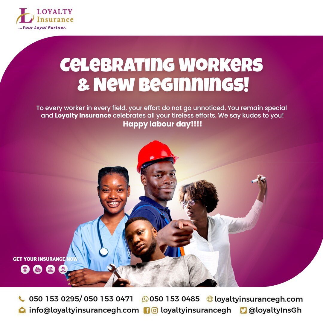LoyaltyinsGh's tweet photo. Happy Labour Day from Loyalty Insurance! We appreciate your hard work and dedication. Today, we celebrate your contributions to our communities and your role in making our work meaningful. Take a break and enjoy the day! https://t.co/U5RdFMWOiG