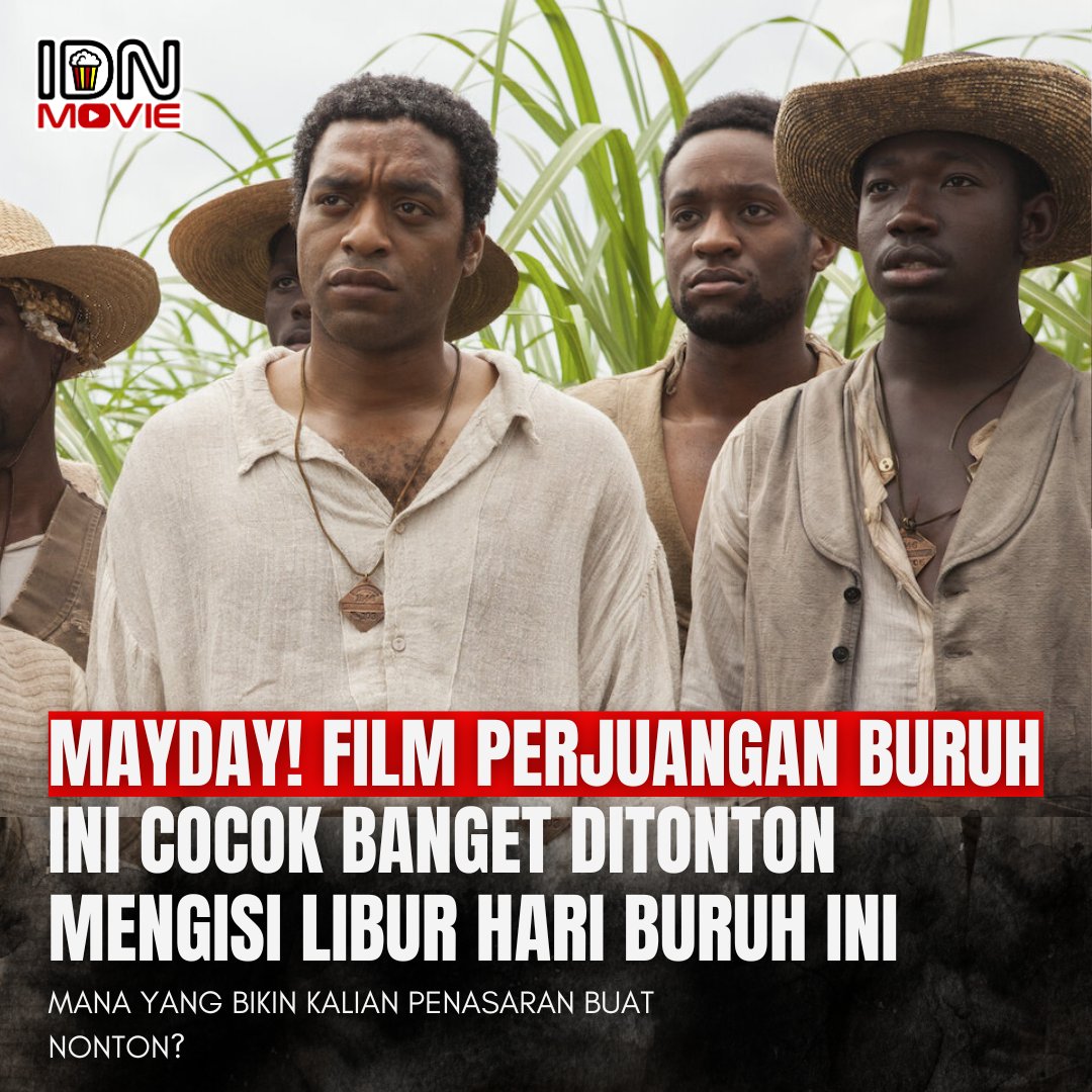 May Day !

Memperingati Hari Buruh kali ini mimin bakal kasih rekomendasi kalian tentang film-film yang membahas perjuangan buruh dalam kesetaraan dalam kesenjangan sosial di masyarakat. 

Thread Rekomendasi Film untuk mengisi Libur ini!