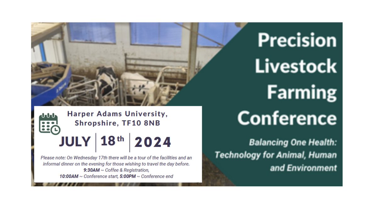 The Precision Livestock Farming Conference takes place @HarperAdamsUni on 18th July. The conference theme is 'Balancing One Health: Technology for Animal, Human and Environment'. Find out more 👉bsas.org.uk/events/article…