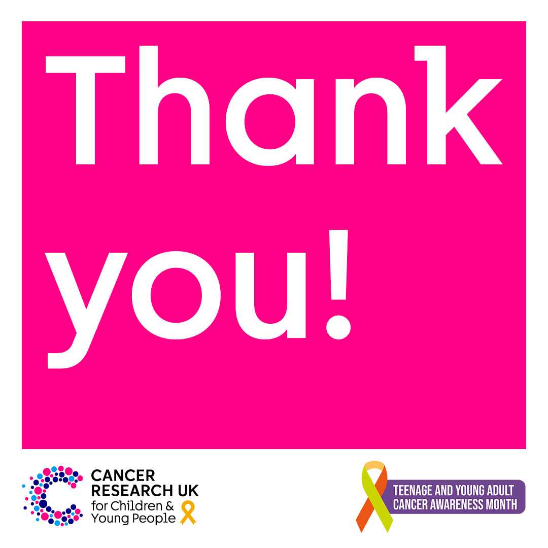 Thank you to everyone who supported #TeenageAndYoungAdultCancer Awareness Month this April! Especially all the young people who’ve shared their stories to help us raise awareness of the unique challenges they face 💛 

Alongside other charities, we’re continuing to tackle these