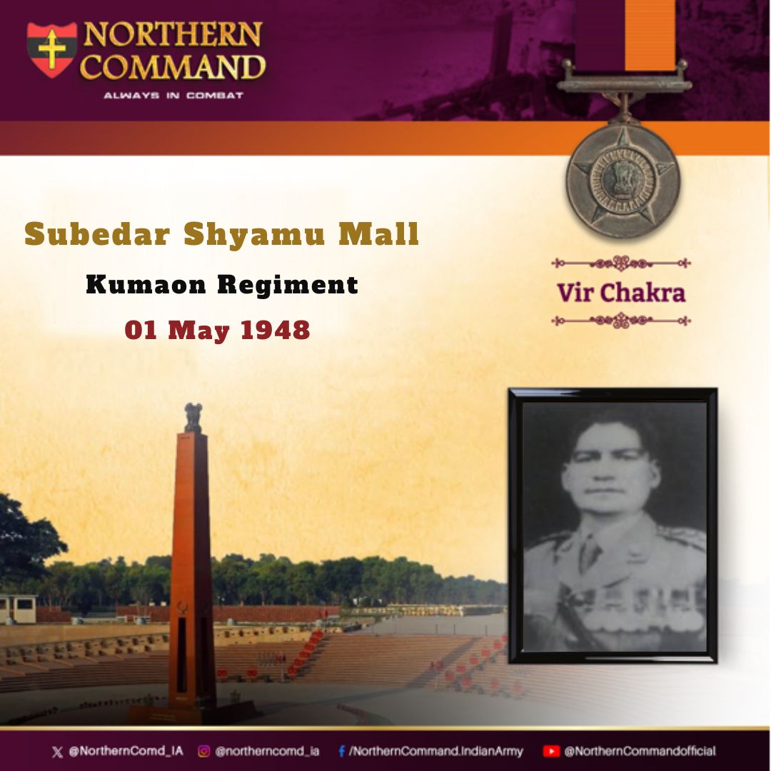 01 May 1948 

#JammuAndKashmir

During an attack on heavily defended enemy position, Subedar Shyamu Mall displayed indomitable #courage & supreme devotion to duty. 

Awarded #VirChakra. 

#RememberAndNeverForget 
#LestWeForgetIndia 

Read more about the hero👇…