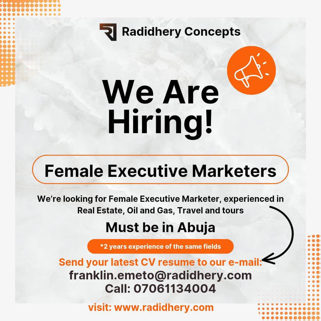 Benefits:
Starting salary: 70k plus 5% commission on real estate sales and 3% commission on travel and tours 

Apply now and become part of our success story! 
Send your CV to franklin.emeto@radidhery.com or call 07061134004

#jobsinabuja #jobinabuja #jobacareer
