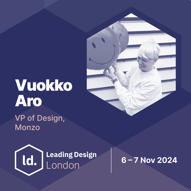 It gives us great pleasure to include @Vuokko Aro, VP of Design at @monzo in the Leading Design London 2024 lineup.

You can learn more about Vuokko and get your tickets for Leading Design London here - leadingdesign.com/conferences/lo…

#leadingdesign #designleaders #leadingdesignlondon