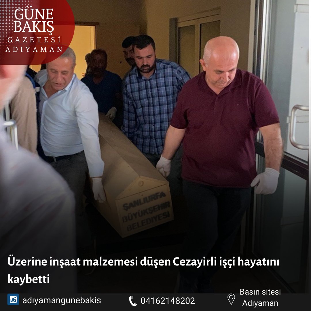 Üzerine inşaat malzemesi düşen Cezayirli işçi hayatını kaybetti Detaylar linkte... gunebakisgazetesi.com/haber/uzerine-… #gunebakis #sondakika #haber #deprem #adıyaman #enkaz #6Şubat #gazete #gazeteci #muhabir #guncel #flashhaber #besni #gölbaşı #kahta #samsat #sincik #gerger #tut #çelikhan…