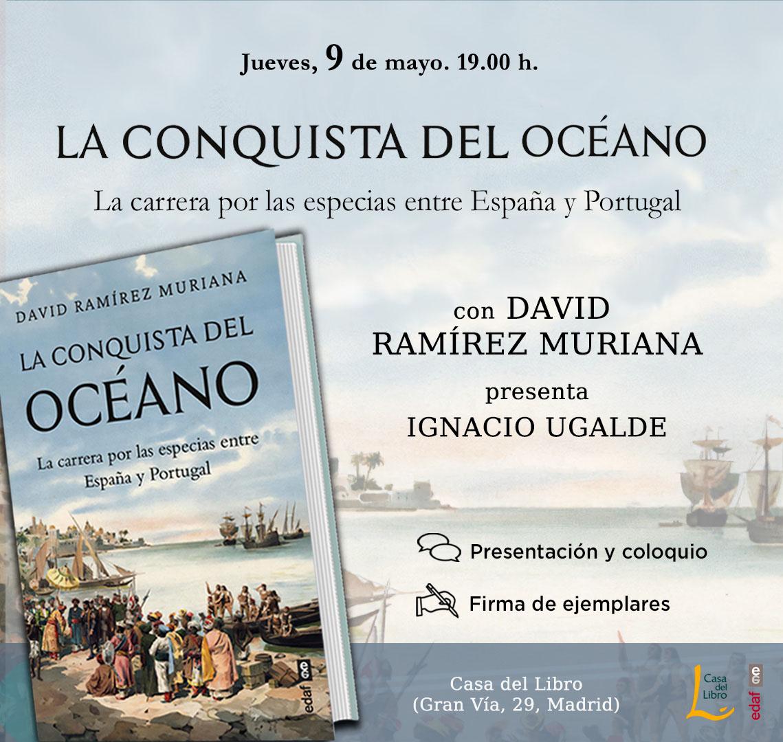 ¡Presentación de la primera obra de este proyecto de #EspañaEnElMar en Madrid! LA CONQUISTA DEL OCÉANO 🗓️ Jueves 9 de mayo ⌚️ 19 horas 📍 @casadellibro Gran Vía 29 ¡Os esperamos!