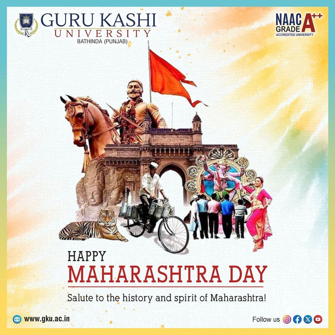 🎉 Happy Maharashtra Day! 🎉 Celebrate the rich heritage and vibrant culture of Maharashtra. From Mumbai's bustling streets to Pune's serene beauty, here's to the land of dreams and unity! #MaharashtraDay #UnityInDiversity 🌟🎊#GKU #GuruKashiUniversity