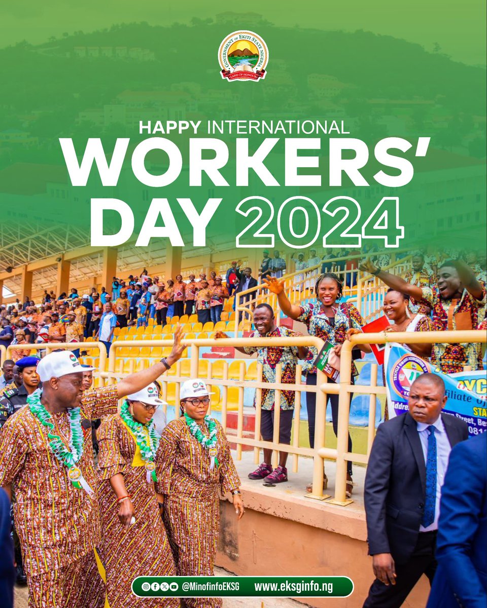 To all the dedicated and hardworking men and women of Ekiti State! As we mark this day, let us continue to strive for excellence, support one another, and work together towards a brighter future for Ekiti. Happy Workers' Day